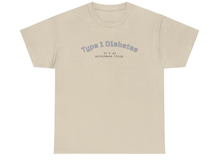 T-Shirt Type 1 Diabetes Awareness Shirt 'It's an autoimmune thing'