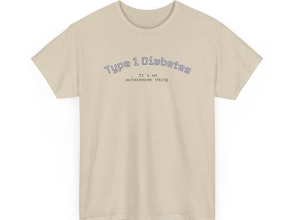 T-Shirt Type 1 Diabetes Awareness Shirt 'It's an autoimmune thing'