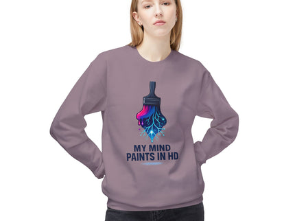 'My Mind Paints in HD' Dripping Paintbrush Design Sweatshirt