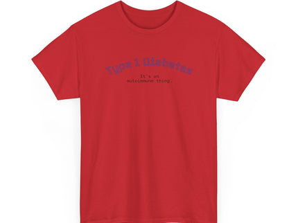 T-Shirt Type 1 Diabetes Awareness Shirt 'It's an autoimmune thing'