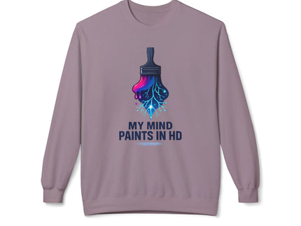 'My Mind Paints in HD' Dripping Paintbrush Design Sweatshirt