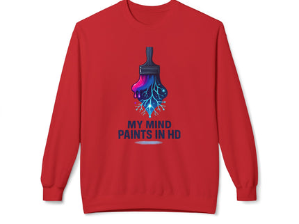 'My Mind Paints in HD' Dripping Paintbrush Design Sweatshirt